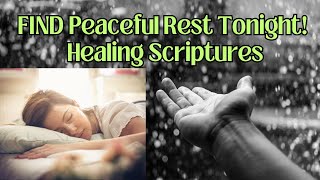 STOP Losing Sleep and FIND Peace Tonight with Healing Scriptures [upl. by Assek]