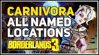 All Named Locations Carnivora Borderlands 3 [upl. by Festa429]