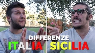 Ascoltare  Differenze Italia  Sicilia  Eromeo [upl. by Anirol]