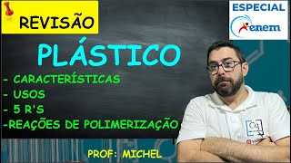 REVISÃO  Plástico e polimerização  SAIBA TUDO [upl. by Bandler]