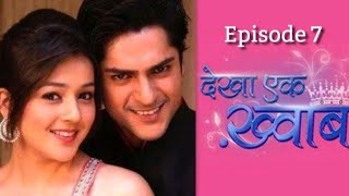 manveer ashiyal Dekha ek khwaab episode 7  Uday Manyata  Priyal Gor Ashish Kapoor [upl. by Justinian]