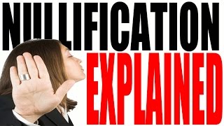 Nullification for Dummies  States Rights The Constitution and The Supremacy Clause [upl. by Berlauda129]