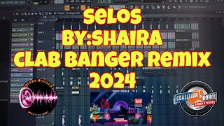 SELOS  by shaira  Dj Jason Club Banger Remix 2024 [upl. by Sidonnie]