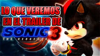 LO QUE VEREMOS EN EL TRAILER DE SONIC 3 LA PELICULA [upl. by Ofori]