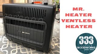 Mr Heater Ventless Propane Heater [upl. by Hurwitz]