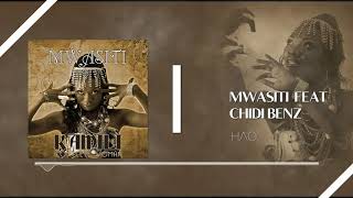 Hao  Mwasiti Featuring Chidi Benz [upl. by Ocer71]