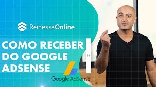 Como receber Pagamentos do Google AdSense [upl. by Nosretep]