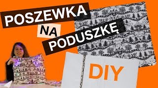 Jak uszyć poszewkę na poduszkę  podstawy szycia [upl. by Ynatsed]