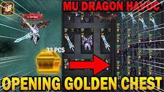 MU DRAGON HAVOC  OPENING GOLDEN CHEST MenchDrey [upl. by Eltsyrk]