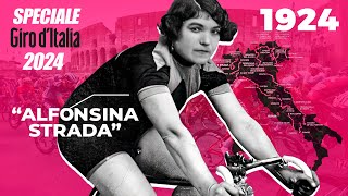 UNA DONNA AL GIRO DITALIA UOMINI  Speciale Giro dItalia 2024  Alfonsina Strada [upl. by Hudson]