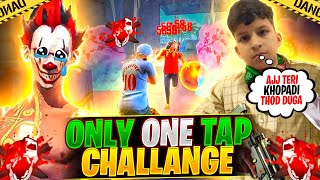 ONETAP ONLY CHALLANGE IN FREE FIRE😨 [upl. by Yort54]