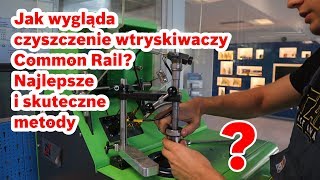 Jak wygląda czyszczenie wtryskiwaczy Common Rail Najlepsze i skuteczne metody [upl. by Kant412]