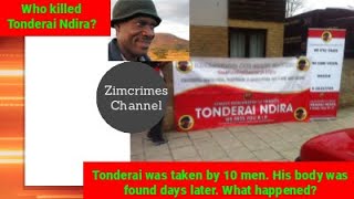 What happened to Tonderai Ndira Why are there no arrests  Zimcrimes S1 E38 🇿🇼 🇨🇳 [upl. by Onin120]