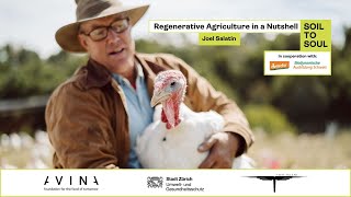 Joel Salatin Regenerative Agriculture in a nutshell I Soil to Soul Symposium 2024 [upl. by Peter]