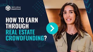 How To Earn Through Real Estate Crowdfunding  SmartCrowd [upl. by Einnaf]