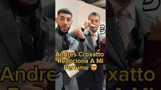 Andres Croxatto Man Reaccióna A Mi Perfume Baritono El Audio salio ☹️🤯🤯🤯🤯 perfume reaccion [upl. by Eniamej616]