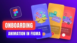 Create App ONBOARDING SCREENS Animation in Figma  Figma Tutorial [upl. by Enrev]