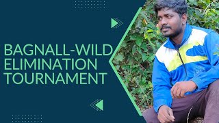 bagnallwild elimination tournament [upl. by Pack]