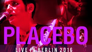 Placebo  Twenty Years live in Berlin 2016 AUDIO ONLY [upl. by Stodder]