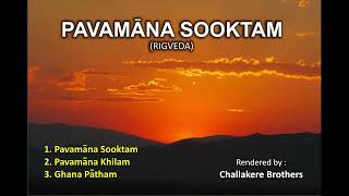 Pavamana Suktam Adhyaya1 Challakere Brothers [upl. by Parrisch467]