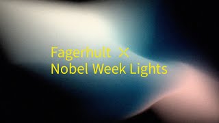 Fagerhult × Nobel Week Lights 2023 [upl. by Bean]