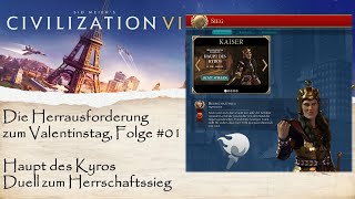 Tomyris vs Kyros 01 Haupt des Kyros  Civ 6 Challenge Duell um Herrschaftssieg 🗡️ 138 Runden [upl. by Acirrej227]