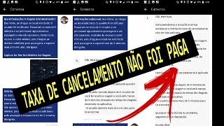 TAXA DE CANCELAMENTO NÃO DEVOLVIDA UBER SAFADA [upl. by Edson]