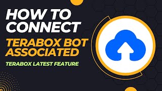 Terabox Telegram bot associated Feauture ll Terabox Latest Update Today ll Terabox bot associated ll [upl. by Nevart]