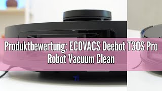 Produktbewertung ECOVACS Deebot T30S Pro Robot Vacuum Cleaner with Wiping Function 11000 Pa Zero [upl. by Territus]