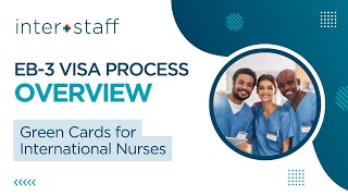 Understanding the EB3 Visa Process for International Nurses [upl. by Ociral]