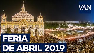 Comienza la Feria de Abril 2019 en Sevilla [upl. by Carlisle]