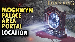 How to Get to Moghwyn Palace Area Portal Location Guide [upl. by Sension]