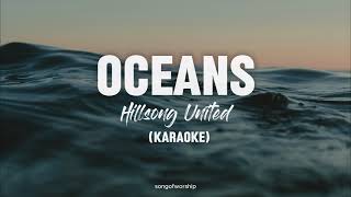 Oceans Karaoke  Hillsong Worship [upl. by Annamarie171]