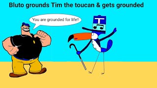 Bluto grounds Tim the toucan amp gets grounded [upl. by Ainezey381]