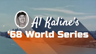 Al Kalines 1968 World Series [upl. by Rosco]