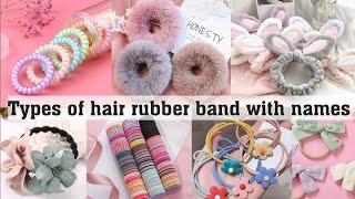 Types of hair rubber band for girls women with namesArpita stylish world video [upl. by Gathers]