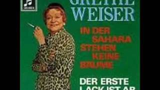 Der erste Lack ist ab Grethe Weiser [upl. by Katz]