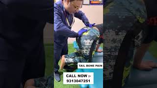 TAIL BONE PAIN  Chiropractic treatment in India  Dr Varun  Call  9313047251 panipat haryana [upl. by Tennes]