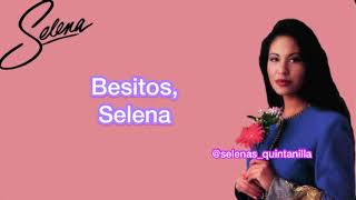 Selena  Besitos Lyrics Letra [upl. by Adianes]