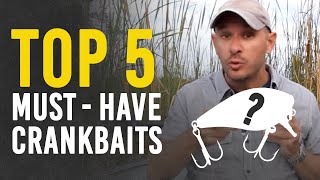 5 Crankbaits You Should Stock for Bass [upl. by Nolak]