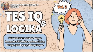 KALIAN ORANG YANG JENIUS JIKA BISA MENJAWAB SEMUA PERTANYAAN INI   TES IQ amp LOGIKA PART 2 [upl. by Mani]