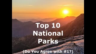 Top 10 Best National Parks [upl. by Sewoll]