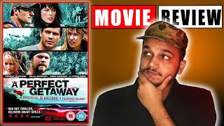 A Perfect Getaway  Theatrical Trailer [upl. by Slorac]