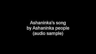 Ashaninkas song [upl. by Hsirap]