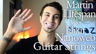 Martin Lifespan VS Elixir Guitar Strings  Gear Review [upl. by Zetnwahs]