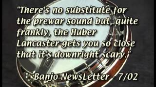 Huber Banjos Video Catalog [upl. by Stargell]