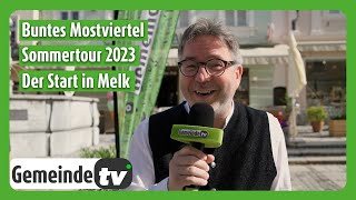 Der Start der quotBuntes Mostviertel Sommertour 2023quot in Melk [upl. by Ayaladnot454]