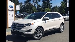 2017 Ford Edge Titanium Canadian Touring 302A EcoBoost AWD Review  Island Ford [upl. by Zwiebel]