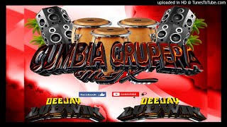 MIX CUMBIA GRUPERA DJ LUDWIN EL ORIGINAL [upl. by Noteek600]