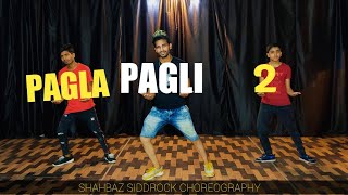 Pagla Pagli 2 Dance Video  Reel Viral Song  zb  Cover Dance  Shahbaz Siddrock Choreography [upl. by Eixel]